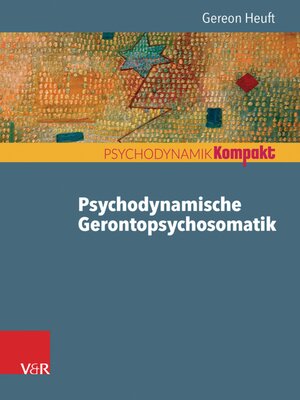 cover image of Psychodynamische Gerontopsychosomatik